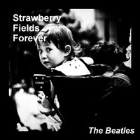 【この一曲】Strawberry Fields Forever