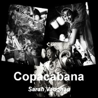 COPACABANA by S.VAUGHAN